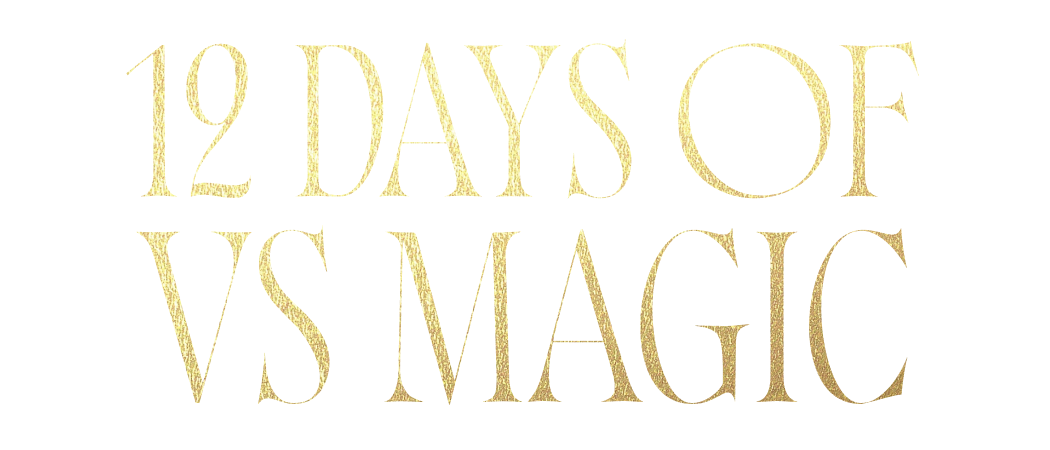 12 Days Of VS Magic